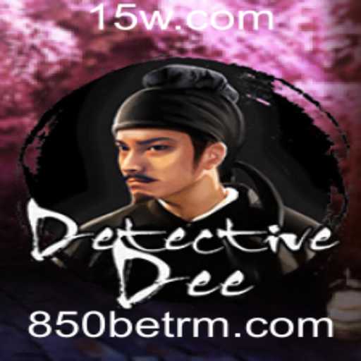 DetectiveDee e 850bet: Descubra o Novo Fenômeno dos Jogos