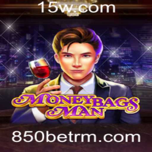Desbrave o Mundo de MoneybagsMan: O Jogo que Revoluciona as Apostas com 850bet